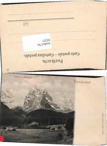85257,Rosenlauibad Wellhorn Wetterhorn Bern