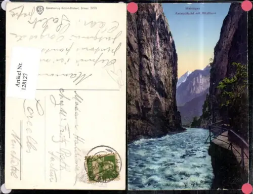 128127,Meiringen Aareschlucht m. Ritzlihorn Ansicht 1924 Kt. Bern