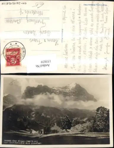 155839,Der Eiger v. Grindelwald aus gesehen 1926 Kt Bern
