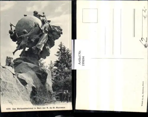 199894,Bern Weltpostdenkmal Denkmal v. R. de St. Marceaux
