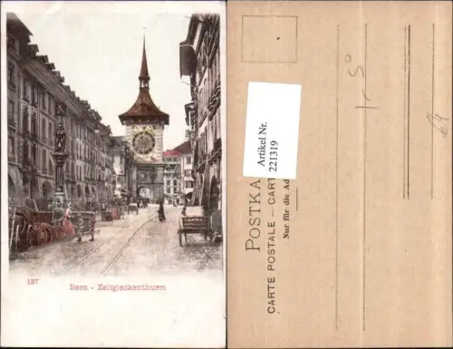 221319,Bern Zeitglockenturm Turm Straßenansicht