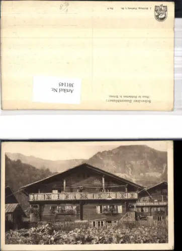 301145,Schweizer Bauernhäuser Haus i. Hofstetten b. Brienz pub J. Elchlepp Freiburg i. Breisgau 2 Kt Bern