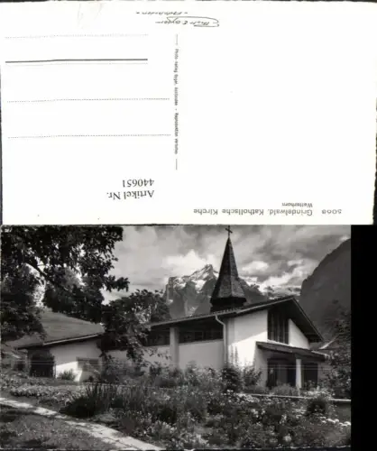 440651,Grindelwald Katholische Kirche m. Wetterhorn Kt Bern