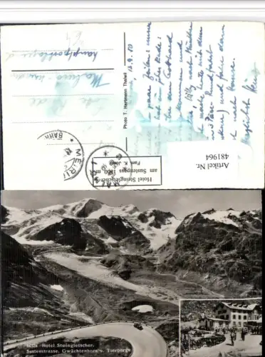 481964,Sustenstraße Hotel Steingletscher b. Gadmen Bergkulisse Kt Bern