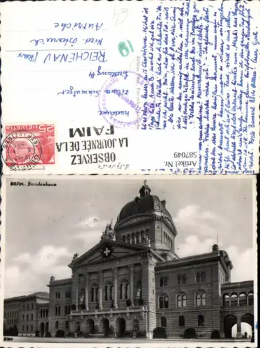 587049,Foto Ak Bern Bundeshaus Stempel Freigegeben Österr. Zensurstelle Switzerland