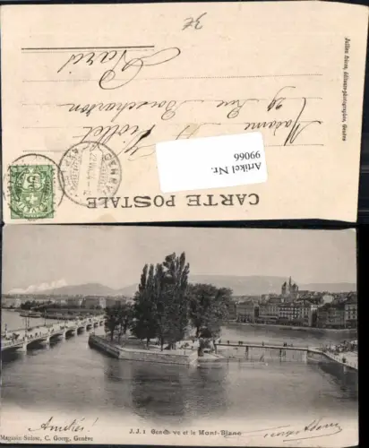 99066,Genf Geneve et le Mont Blanc 1900
