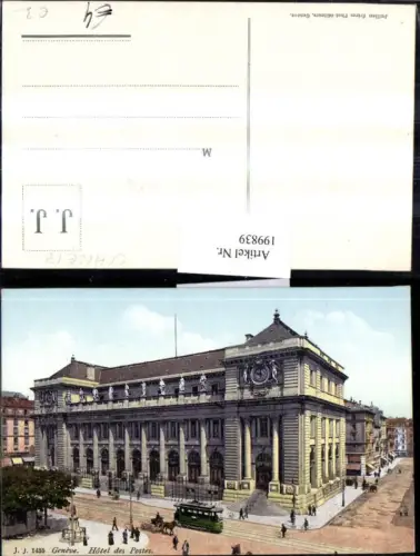 199839,Geneve Genf Hotel des Postes Straßenbahn
