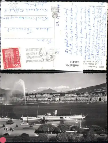 241431,Genf Geneve La Rade le jet d'eau et le Mont-Blanc Dampfer Fontäne