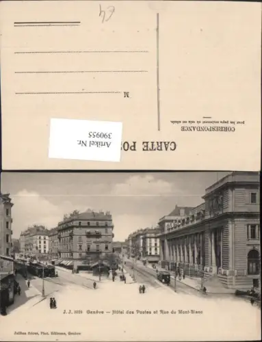 390955,Geneve Genf Hotel des Postes et Rue du Mont-Blanc Straßenansicht Straßenbahnen