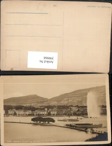 390968,Geneve Genf Entree de la Rade et Mont-Blanc Teilansicht Fontäne Dampfer