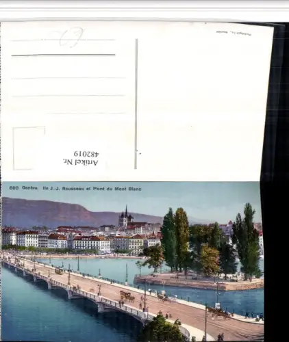 482019,Geneve Genf Ile Rousseau et Pont Mont Blanc Insel Brücke