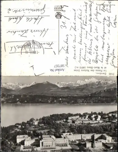 587357,Foto Ak Geneve Genf Le Palais des Nations Unies et le Mont Blanc Switzerland