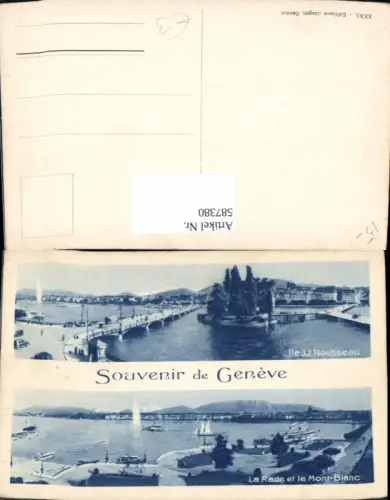 587380,Mehrbild Ak Geneve Genf Ile J. J. Rousseau La Rade et le Mont Blanc Switzerland