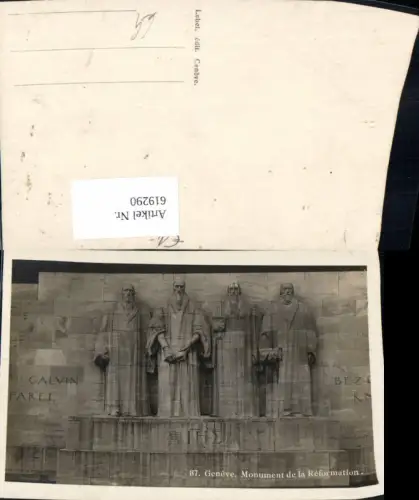619290,Foto Ak Geneve Genf Monument de la Reformation