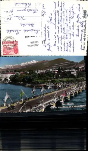 619296,Foto Ak Geneve Genf Pont du Mont Blanc et le Mont Blanc Brücke