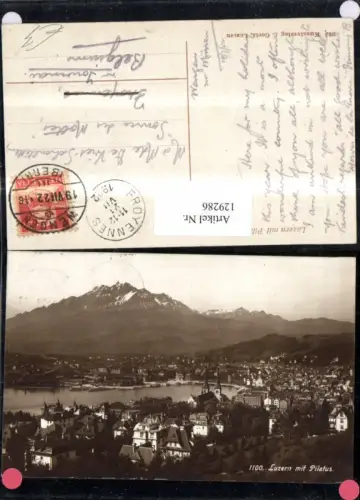 129286,Luzern m. Pilatus Ansicht 1922