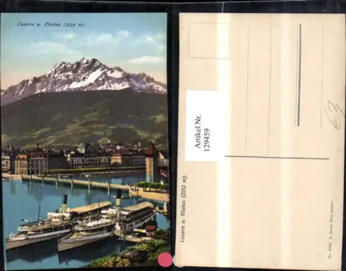 129459,Luzern m. Pilatus Ansicht Schiffe Dampfer
