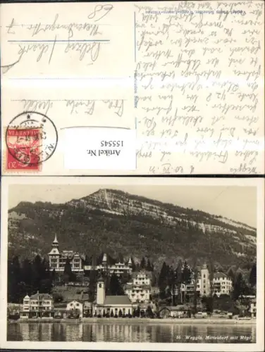155545,Weggis Mitteldorf m. Rigi Vierwaldstättersee 1931 Kt Luzern