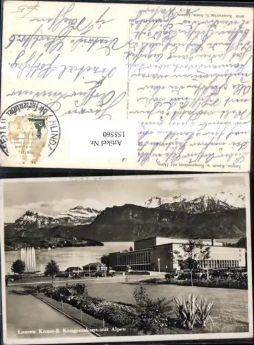 155560,Luzern Kunst u. Kongresshaus m. Alpen pub E Goetz 8668