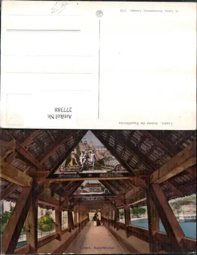 277388,Luzern Kapellbrücke Brücke Innenansicht pub E. Goetz 4192