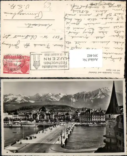 391402,Luzern Seebrücke Brücke u. Bahnhof m. Alpen Bergkulisse Festwoche 1950 Stempel
