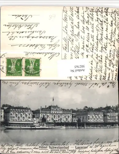 502765,Luzern Lucerne Hotel Schweizerhof Dampfer