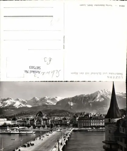 587503,Foto Ak Luzern Seebrücke u. Bahnhof m. Alpen Switzerland