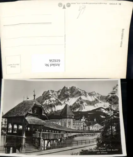 619256,Foto Ak Luzern Kapellbrücke u. Pilatus