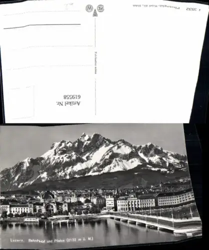 619558,Foto Ak Luzern Bahnhof u. Pilatus Brücke