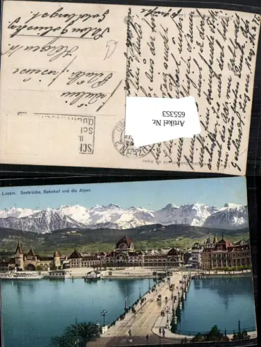 655353,Luzern Seebrücke Bahnhof u. d. Alpen Brücke