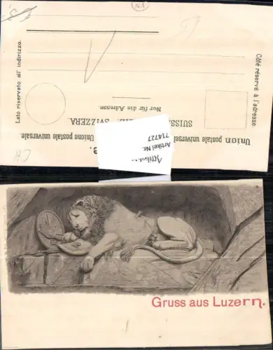 714727 Luzern Lucerne Löwendenkmal 1900 puh Carl Künzli 1511