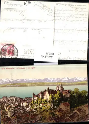 191556,Neuchatel Le Chateau et les Alpes Teilansicht Schloss Kt Neuenburg