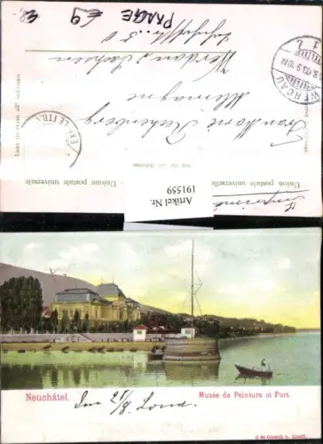 191559,Präge AK Neuchatel Musee de Peinture et Port Kt Neuenburg