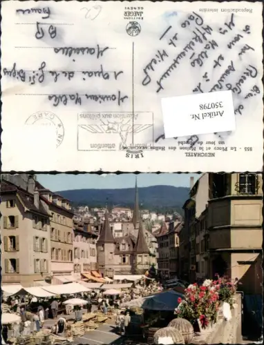 350798,Neuchatel Neuenburg La Place et la Maison des Halles un jour de Marche Markt