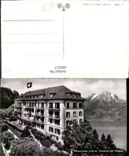 440217,Bürgenstock Parkhotel m. Pilatus Bergkulisse Kt Nidwalden