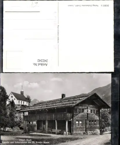 242242,Flüeli-Ranft b. Sachseln Kapelle u. Geburtshaus d. Hl. Bruder Klaus Kt Obwalden