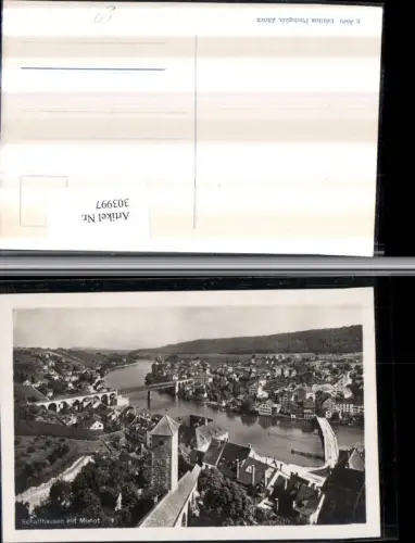 303997,Schaffhausen Totale Brücken m. Munot