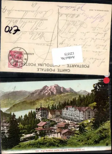125575,Rigi Kaltbad Kulm m. Pilatus Hotel pub Photoglob Nr 2481 Kt Schwyz