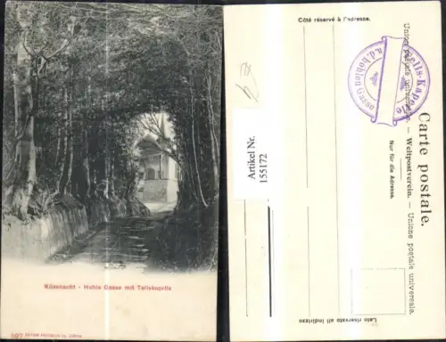 155172,Tellskapelle i. d. Hohlen Gasse b. Küssnacht Vierwaldstättersee Kt Schwyz