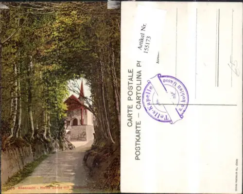 155173,Tellskapelle i. d. Hohlen Gasse b. Küssnacht Vierwaldstättersee Kt Schwyz