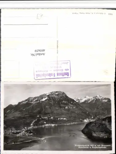 495659,Frohnalpstock m. Brunnen Totale Bergkulisse Kt Schwyz