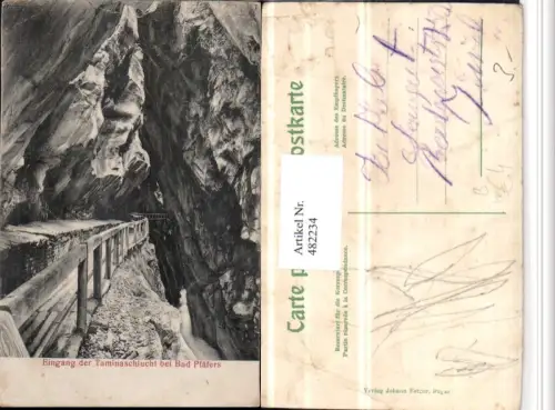 482234,Eingang zur Taminaschlucht b. Bad Pfäfers Kt St Gallen