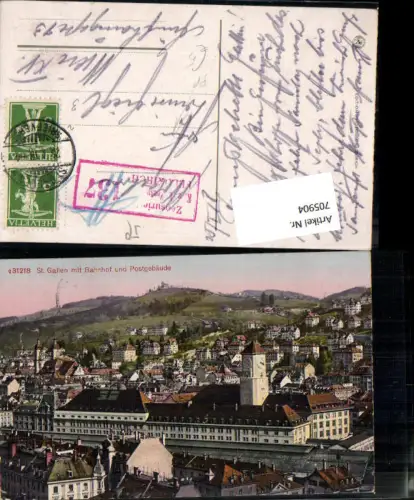 705904 St Gallen mit Bahnhof u. Postgebäude Feldpost Zensuriert Kk Feldkirch 137