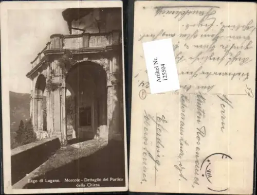 125504,Lago di Lugano Morcote Dettaglio del Portico della Chiesa Kt Tessin