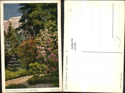 132199,Locarno Hotel Reber au Lac Im Park Wegansicht Kt. Tessin