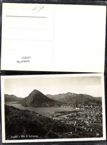 155452,Lugano e Monte S Salvatore Kt Tessin