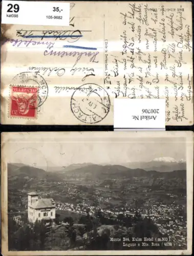 200706,Monte Bre Kulm Hotel Lugano e Mte. Rosa Totale Kt Tessin