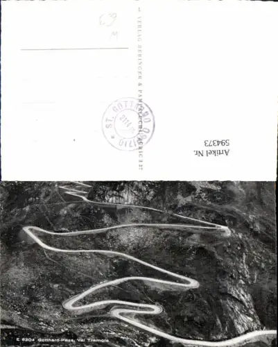 594373,Foto Ak Gotthardpass Valle Tremola Airolo Strado del S. Gottardo