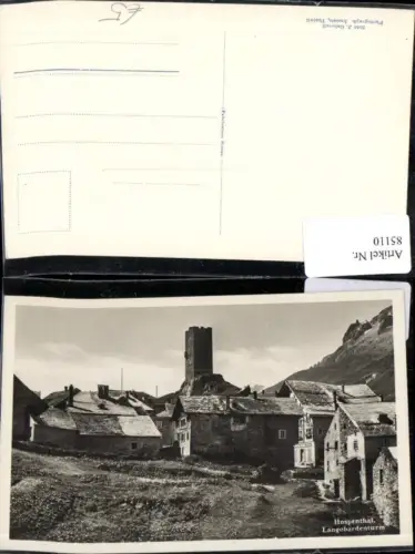 85110, Langobardenturm Hospenthal Ortsansicht