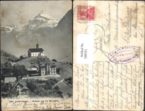 108351,Gotthardbahn Wassen u. d. Windgülle 1912 Eisenbahn Kanton Uri
